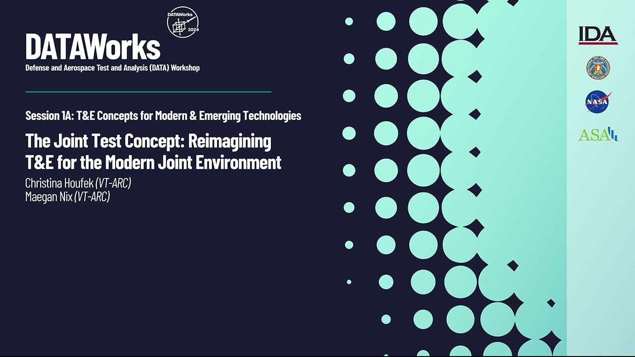 Session 1A: The Joint Test Concept: Reimagining T&E for the Modern Joint Environment