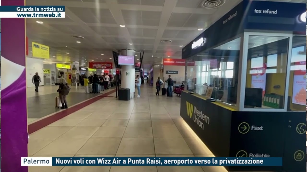 Palermo - Nuovi voli con Wizz Air a Punta Raisi, aeroporto verso la privatizzazione