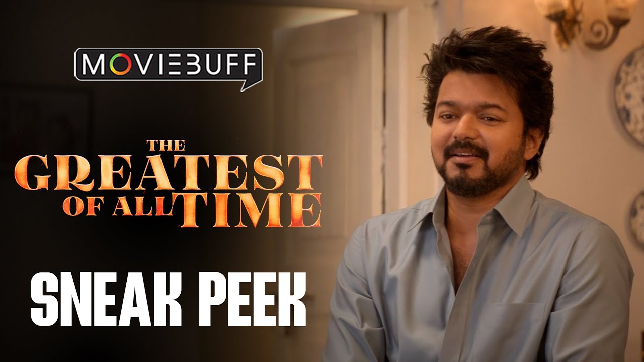 The GOAT - Sneak Peek | Thalapathy Vijay | Venkat Prabhu | Yuvan Shankar Raja | Prashanth