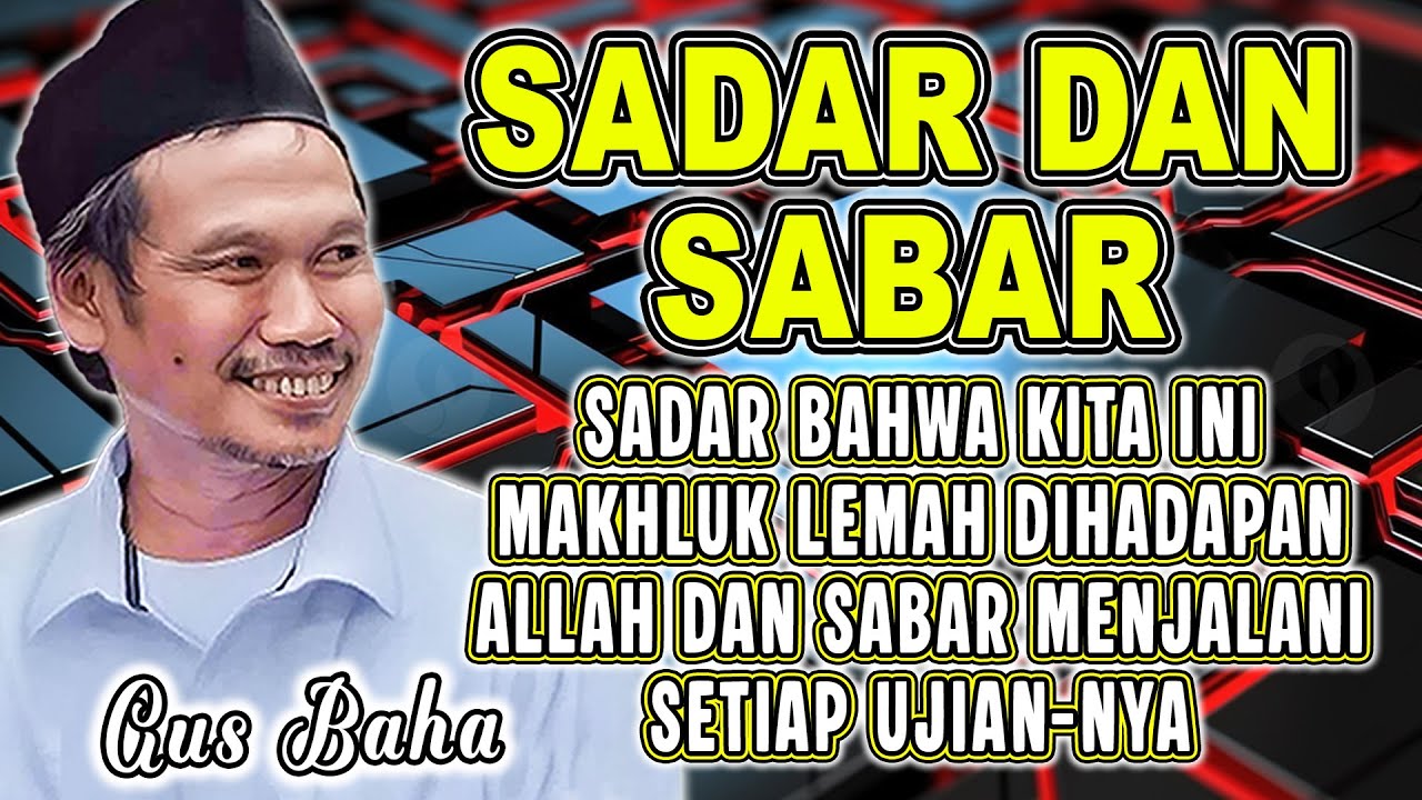 GUS BAHA - SADAR DAN SABAR MENGHADAPI MASALAH YANG ADA #gusbahaterbaru #gusbaha