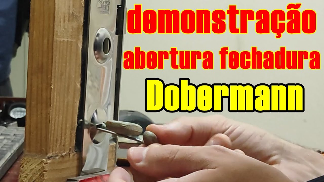 como abrir fechadura dobermam, fechadura de cofre, porta reforçada, gorje fechadura antiga