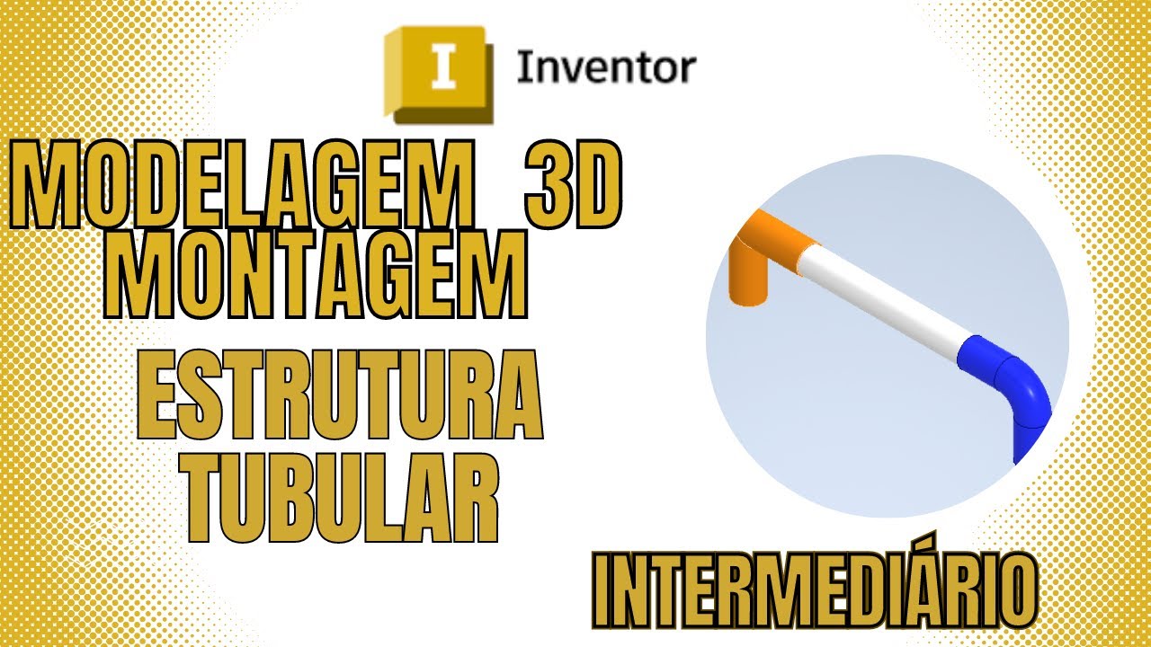 tutorial modelagem 3d autodesk inventor conjunto tubos e junções 1