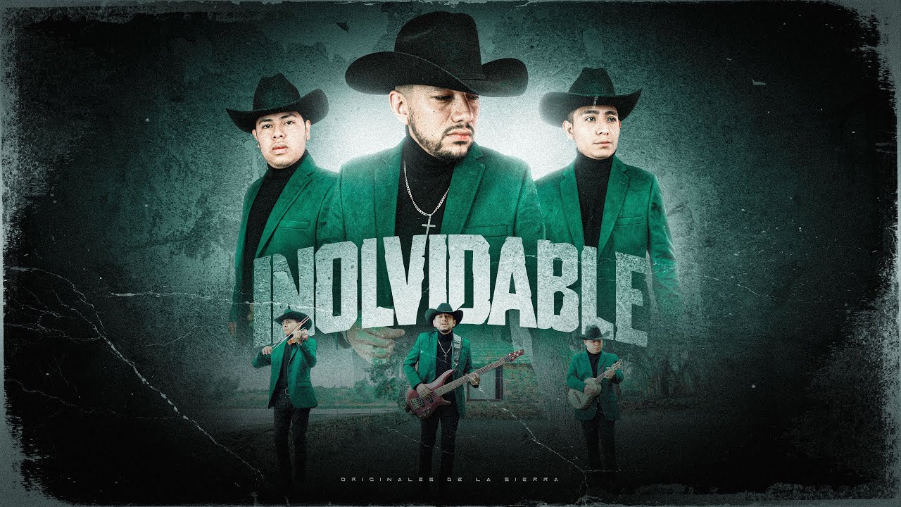 Originales De La Sierra · Inolvidable | 2025 (Video Oficial)