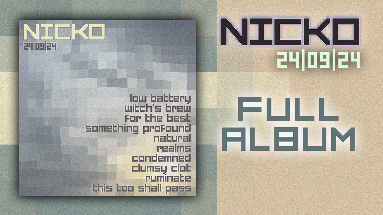 NICKO - 24|09|24 [FULL ALBUM]