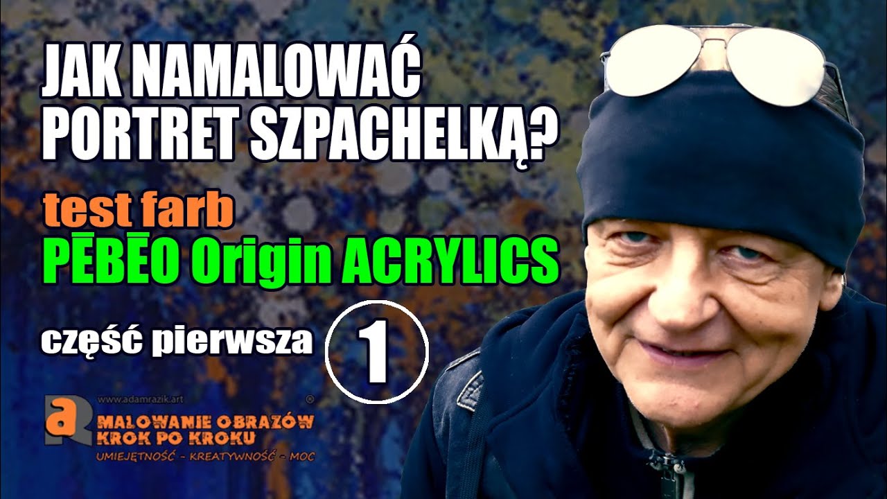 JAK NAMALOWAĆ PORTRET SZPACHELKĄ? - test farb PEBEO Origin ACRYLICS (część pierwsza) [