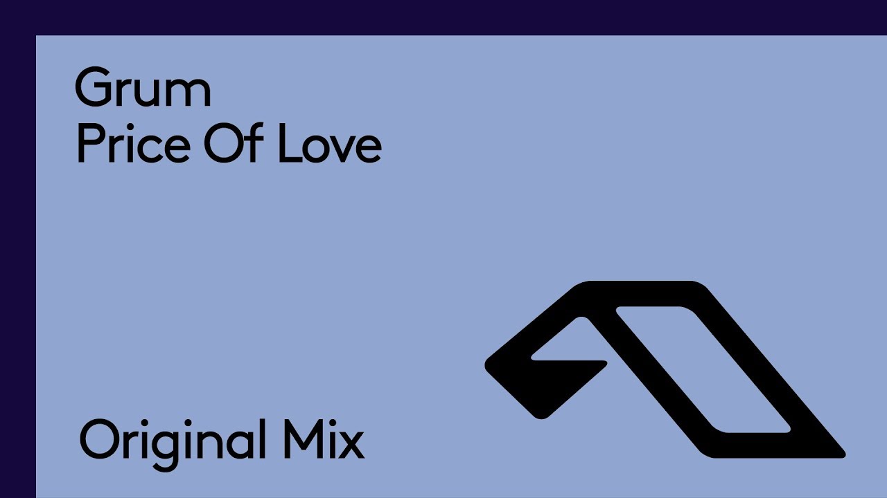 Grum - Price Of Love