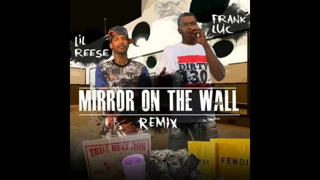 Lil Reese ft Frank Luc - Mirror Mirror prd by @hittmanrecordz
