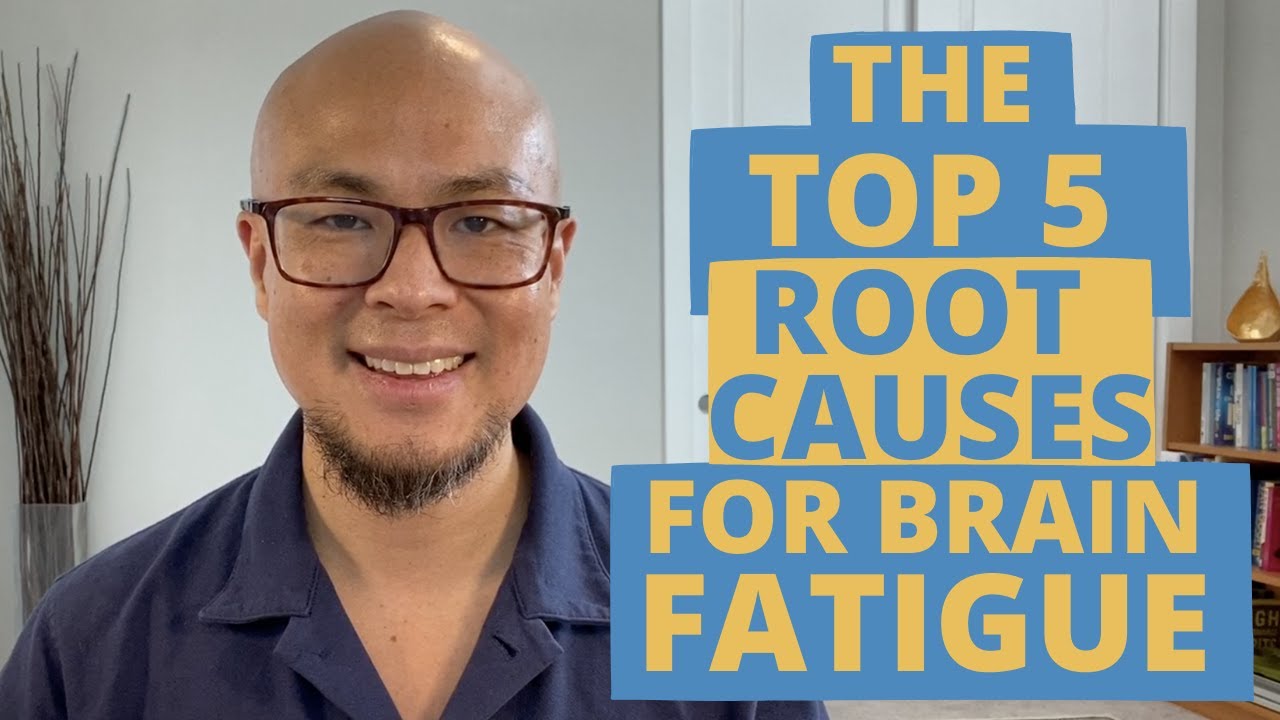 Top 5 Root Causes of Brain Fatigue