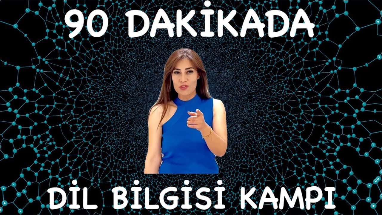 90 DAKİKADA DİL BİLGİSİ KAMPI🎉
