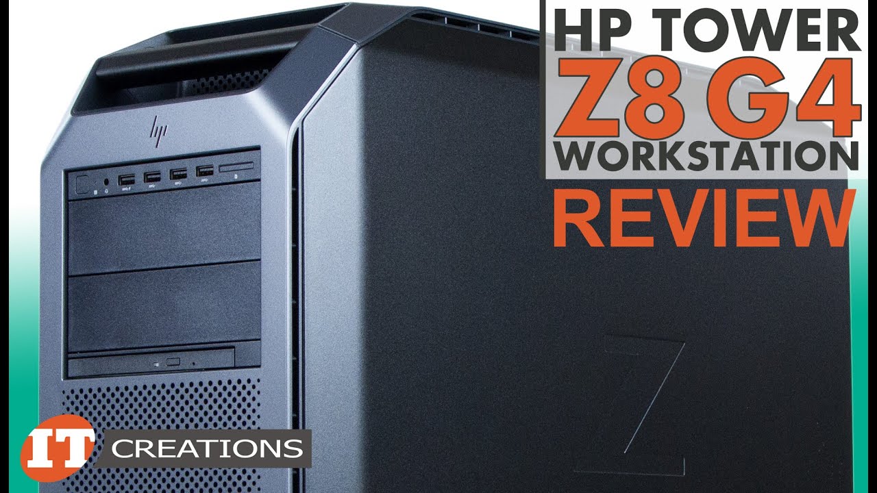 ОБЗОР РАБОЧЕЙ СТАНЦИИ HP Z8 G4 | IT Creations