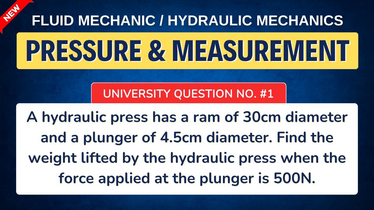 PRESSURE AND IT'S MEASUREMENT | FLUID MECHANICS | HYDRAULIC MECHANICS | QUE 1  