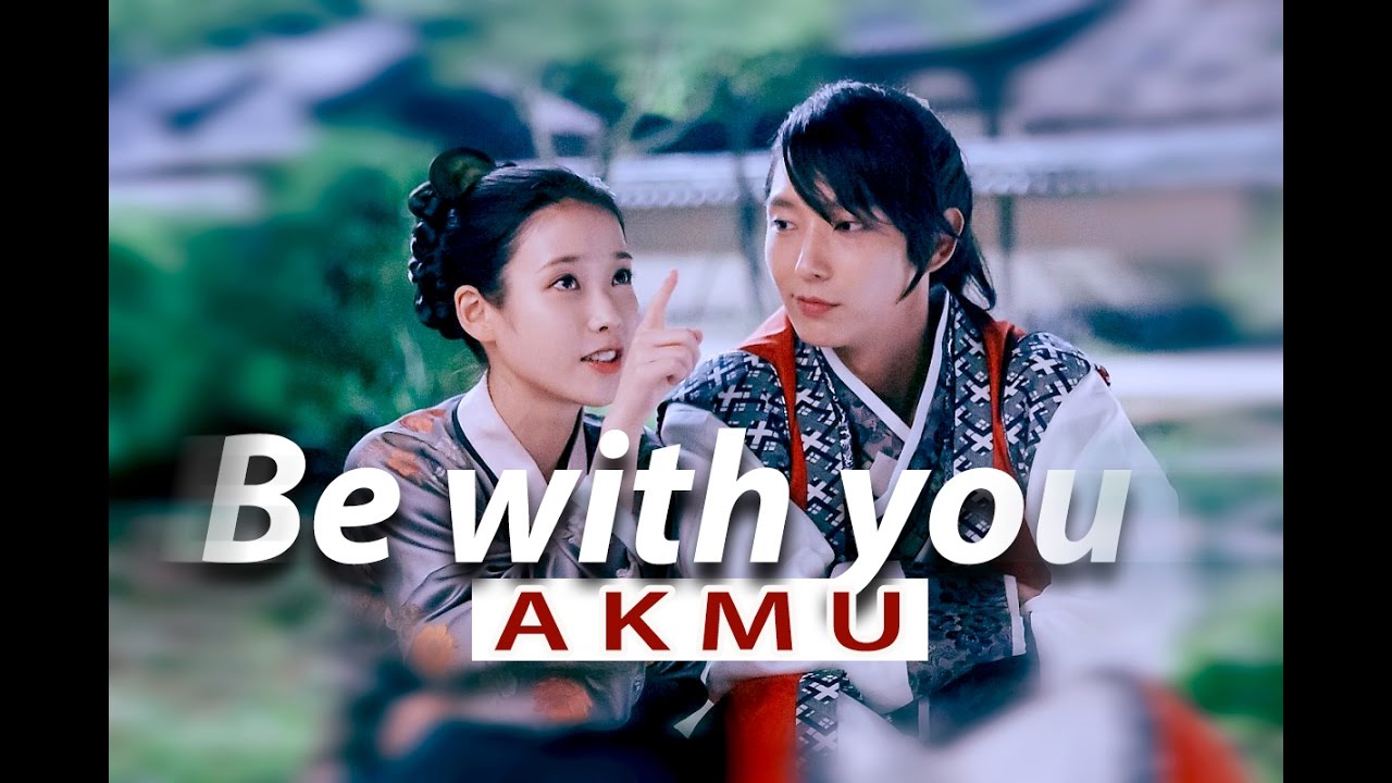 [ENGSUB/FMV] Wang So & Hae Soo - Be With You (AKMU/ 약동무지션) (Moon Lovers OST Part 12)