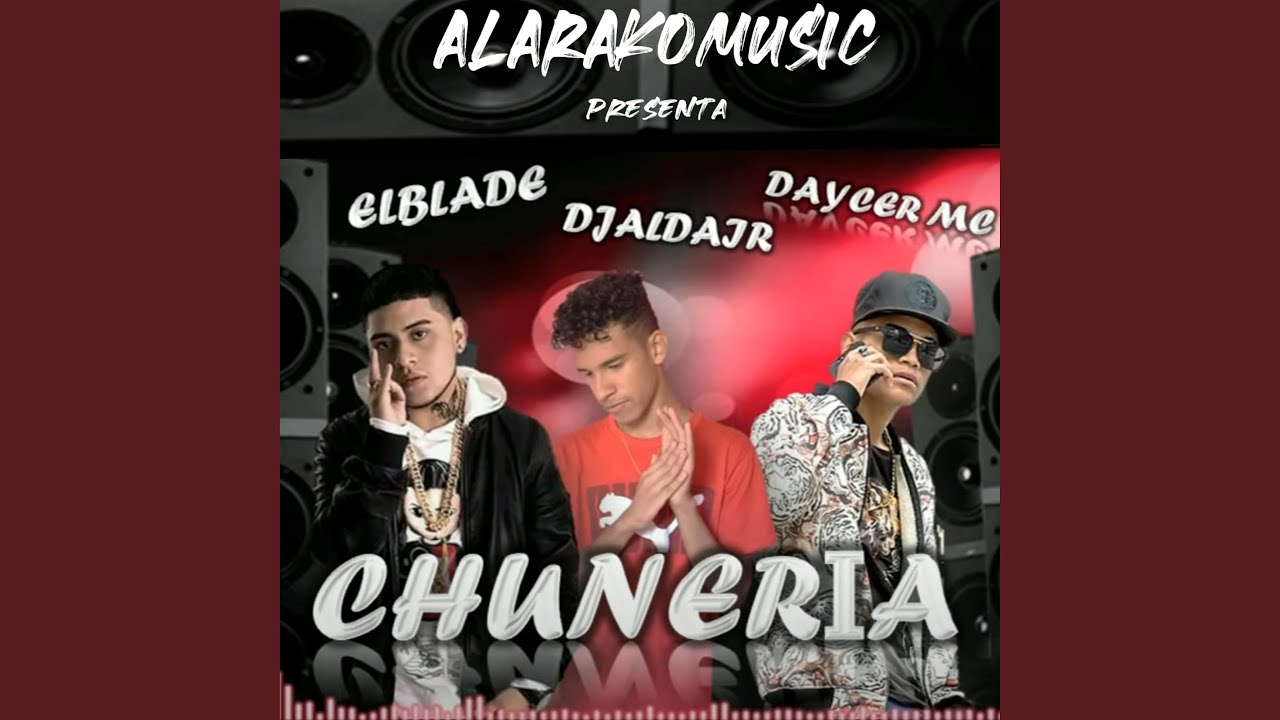 chuneria (feat. dj aldair 