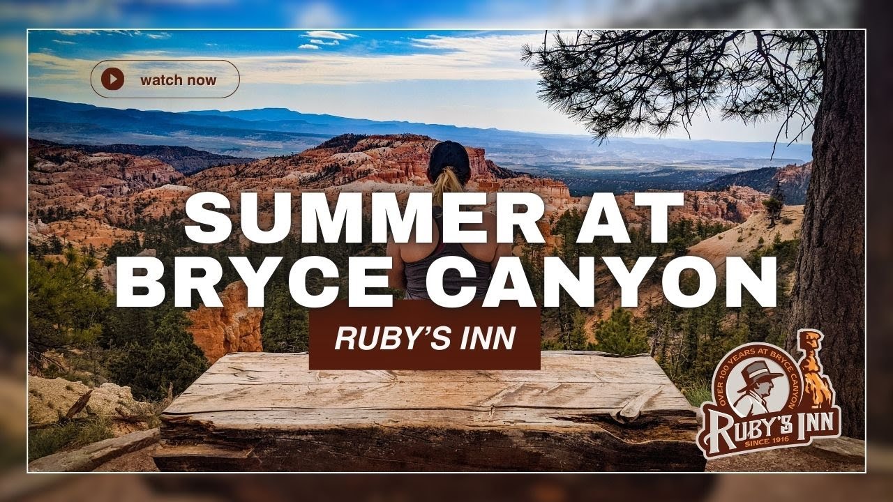 Summer Fun at Bryce Canyon: Ruby's Inn Vacation Guide