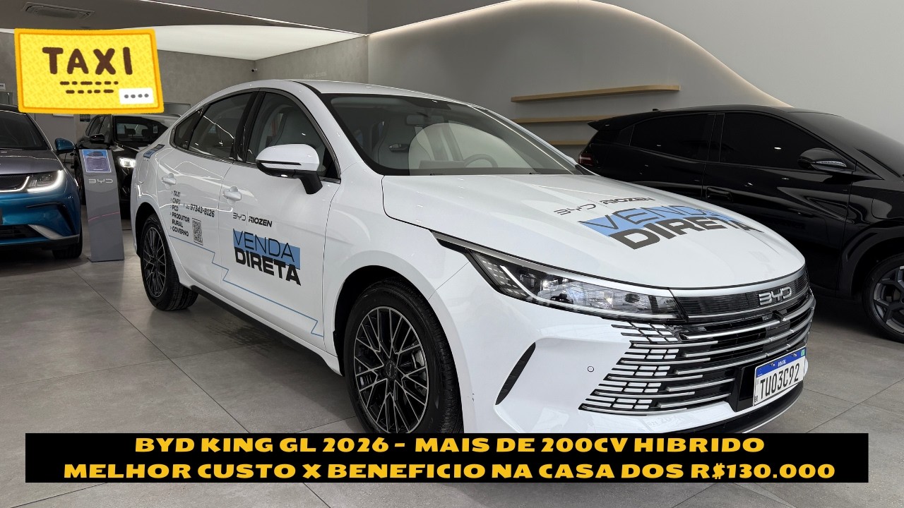 🔴 BYD KING GL 2026 - SEDAN HIBRIDO POR MENOS DE R$130.000 E COM MAIS DE 200CV