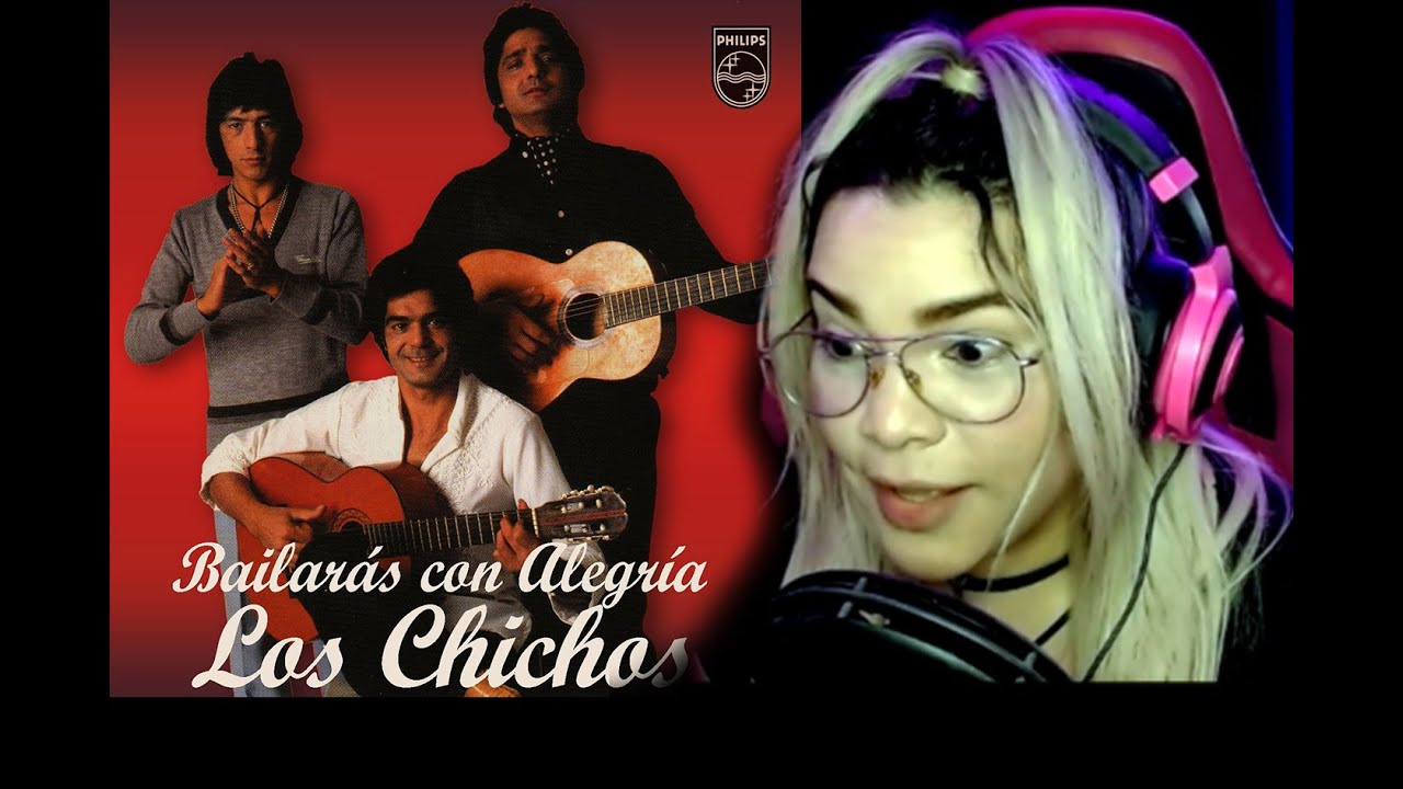 Reacción |  Los Chichos - Bailarás con alegria | Bel