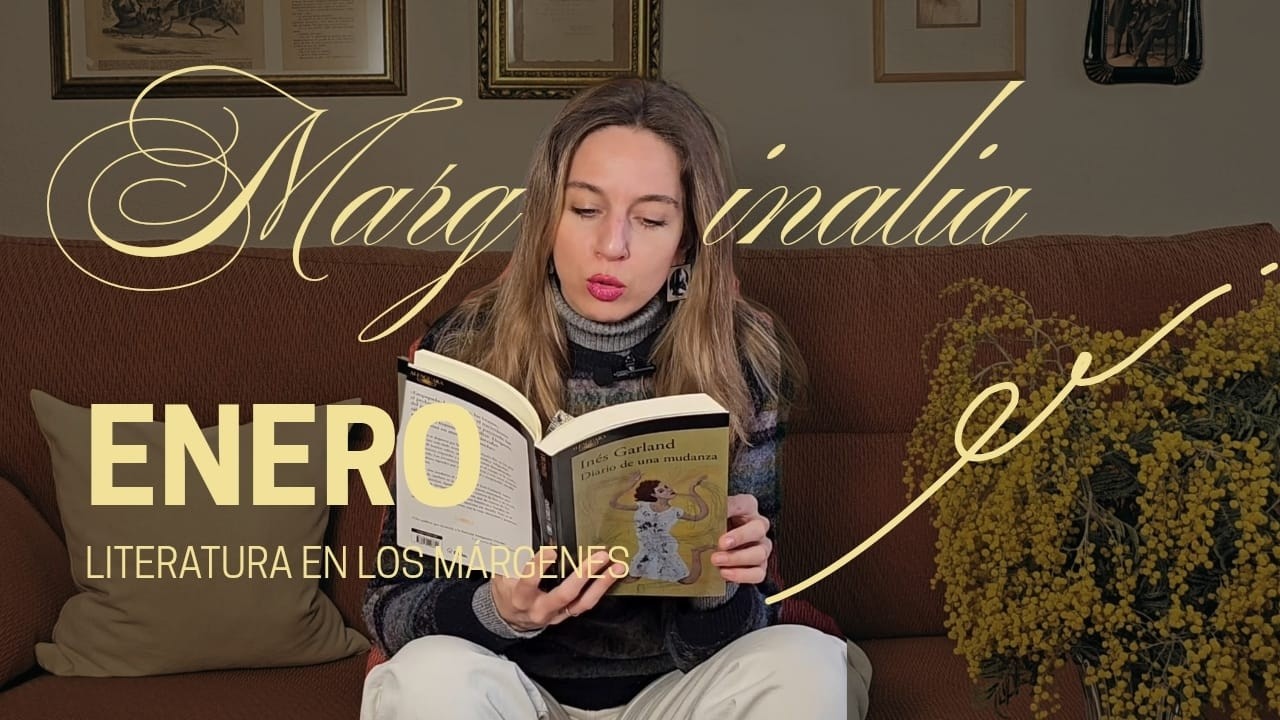 Los libros que marcaron mi enero | Marginalia literaria