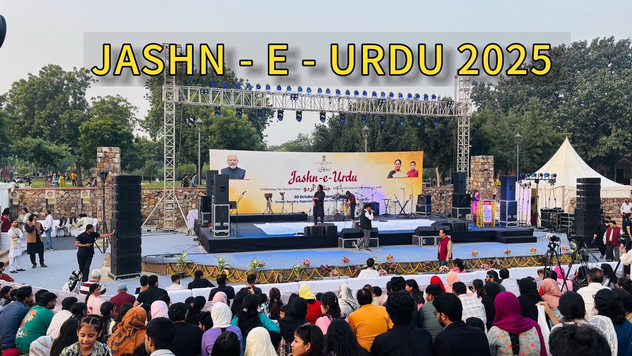 Jashn - E- Urdu 2025 DELHI | Urdu Heritage Festival - Urdu Academy Delhi | Sunder Nursery Delhi 
