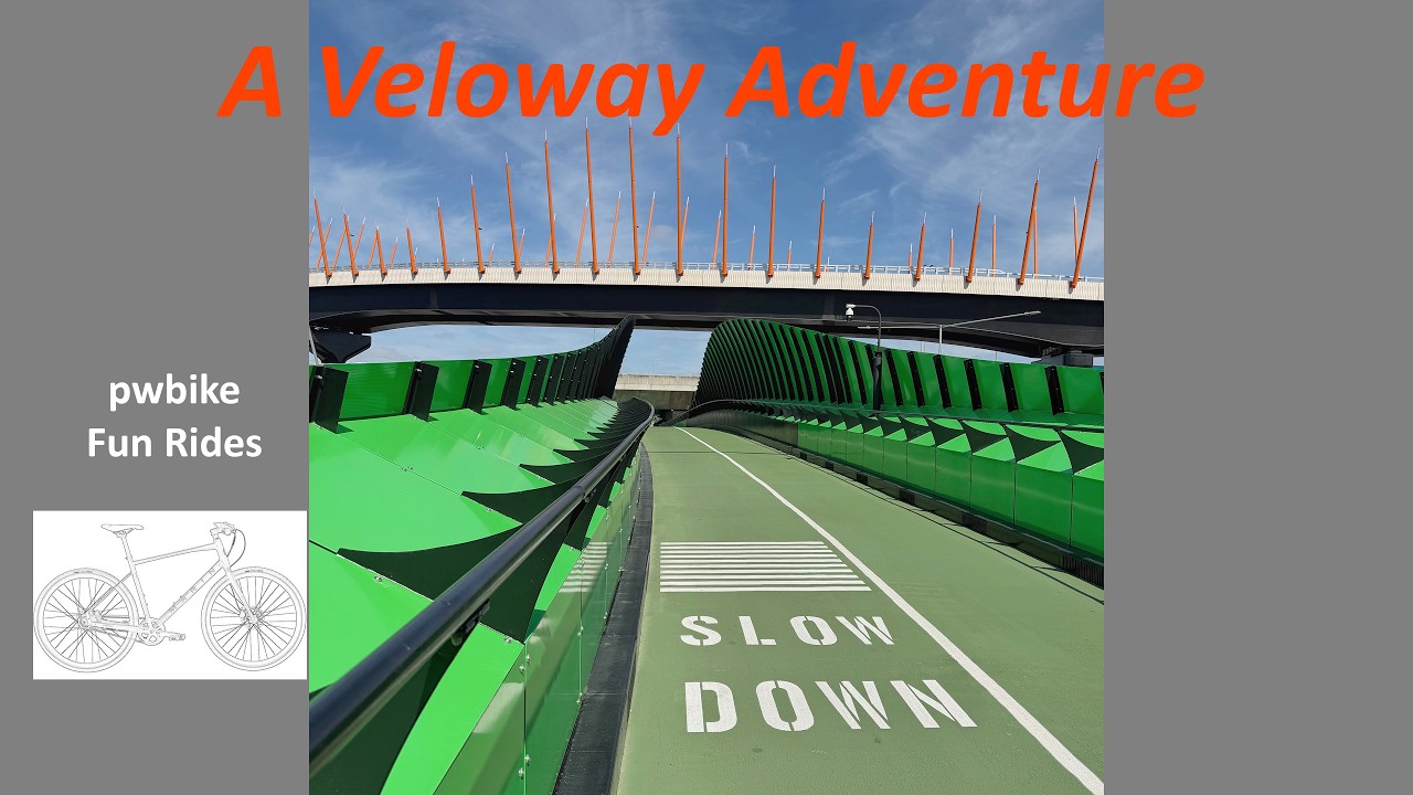 A Veloway Adventure