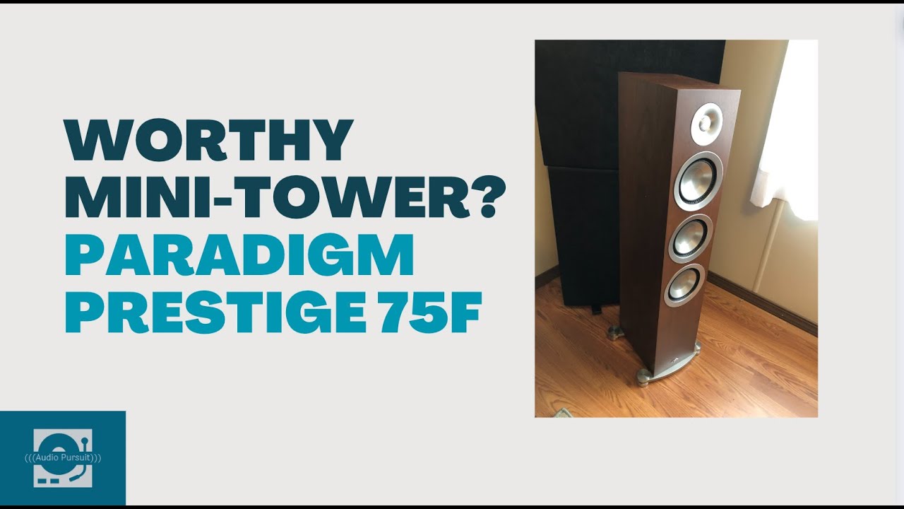 Paradigm Prestige 75F Floorstanding Speakers Review: Slim Surprise