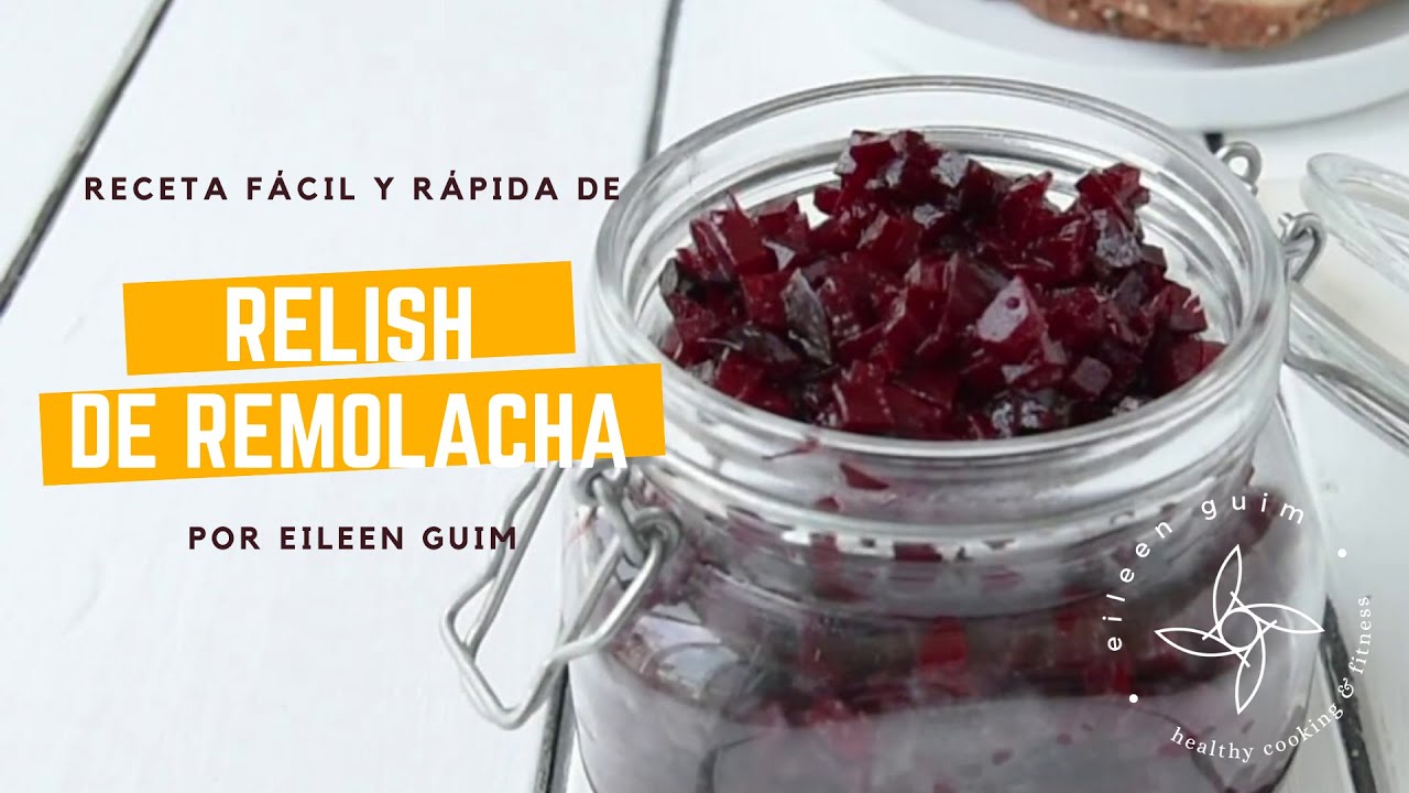 RECETA DE REMOLACHA FERMENTADA "RELISH DE REMOLACHA"