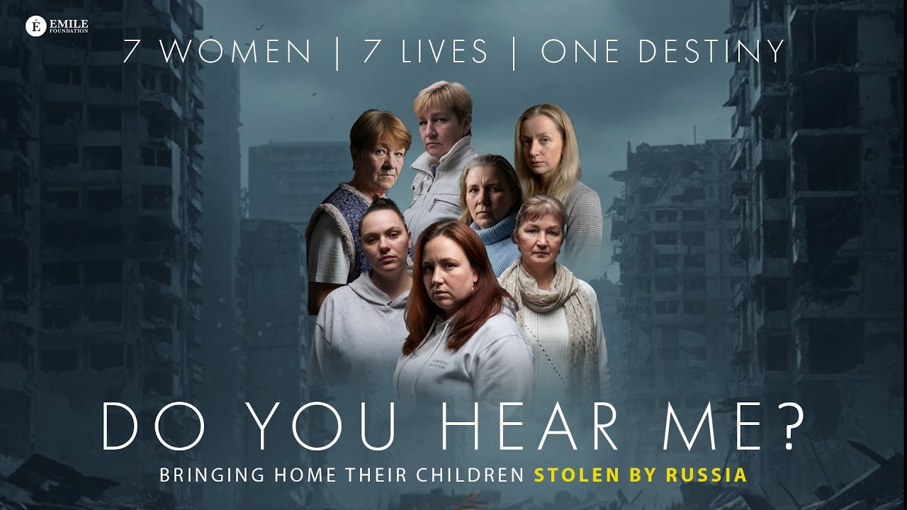 7 Women | 7 Lives | One Destiny - 7 Ukrainian women speak our about their deported children