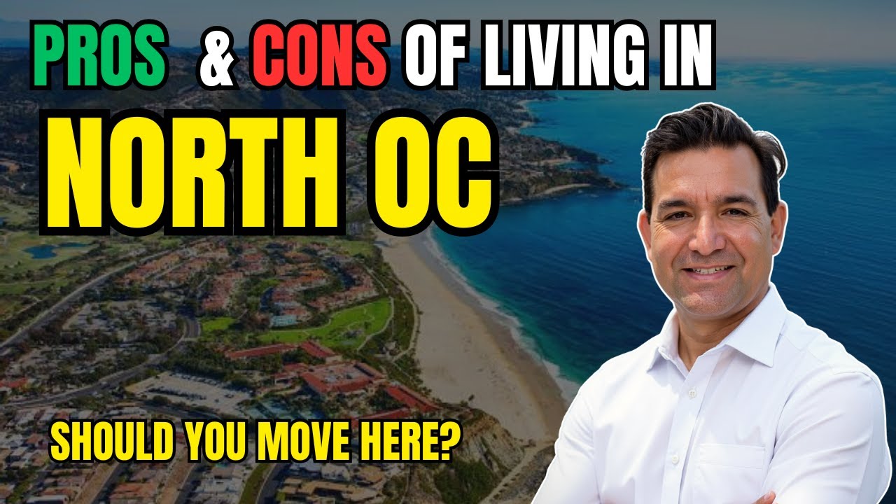 Living in Orange County California | Complete Orange County Neighborhood Guide 2025