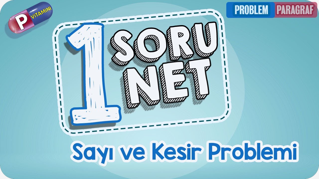 1 Soru 1 Net | Sayı ve Kesir Problemi | P Vitamini Kampı 2020 | Rehber Matematik #pvitamini