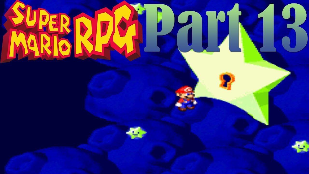 Super Mario RPG [Part 13] Reach For the Stars! [HD]