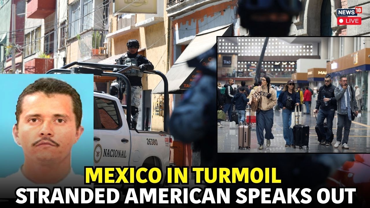 Mexico Cartel Leader 'El Mencho' Killed | Blown Up Cars, Blocked Roads: Stranded Americans Speakup