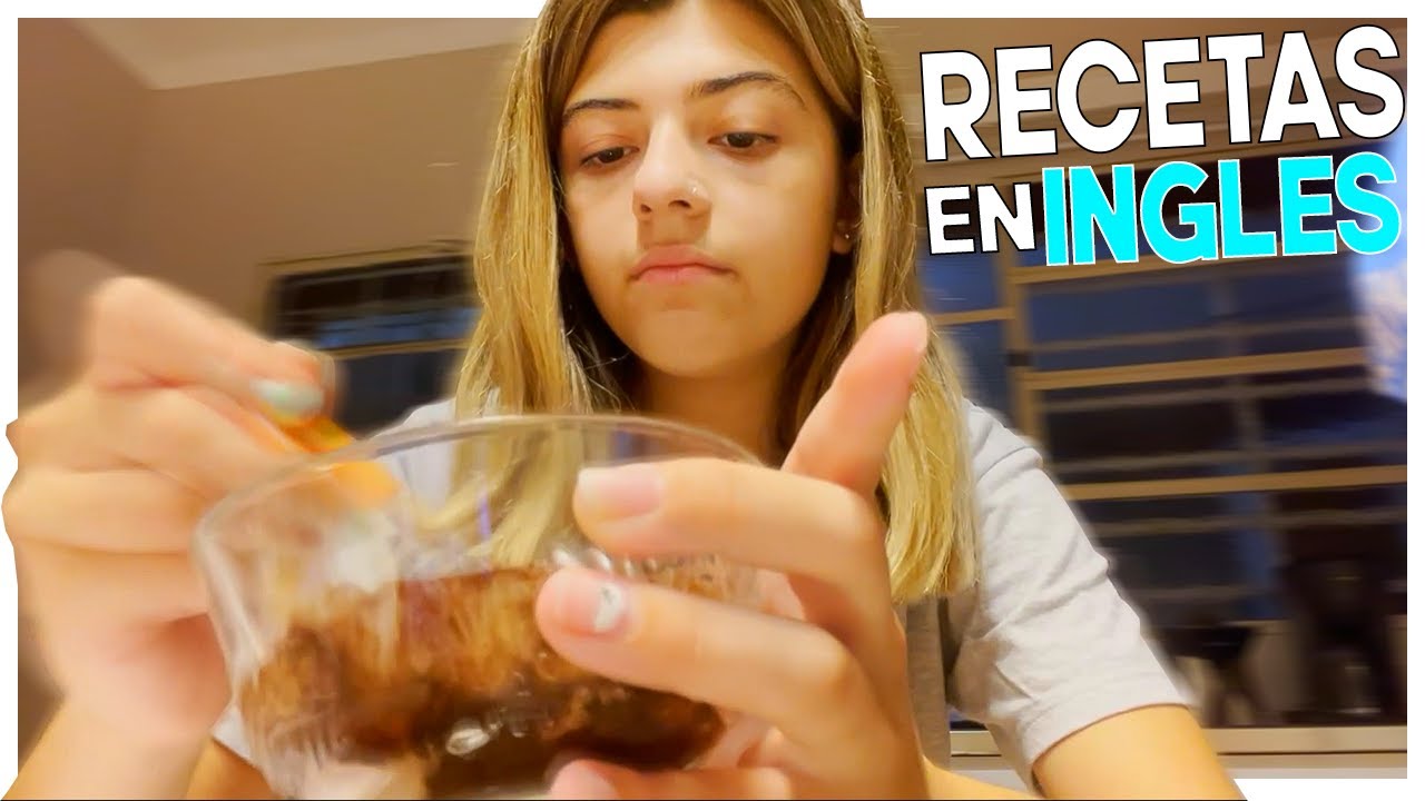 INTENTANDO HACER RECETAS en INGLES