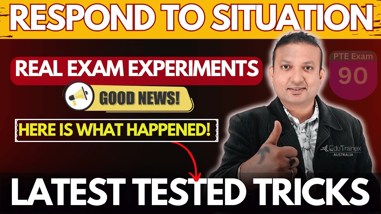 Revealed! PTE Respond to Situation - Proven Tips & Tricks | Edutrainex