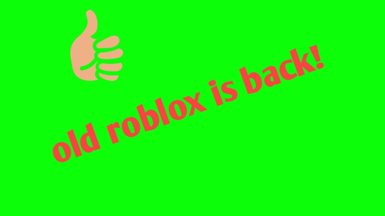 Old roblox is back!