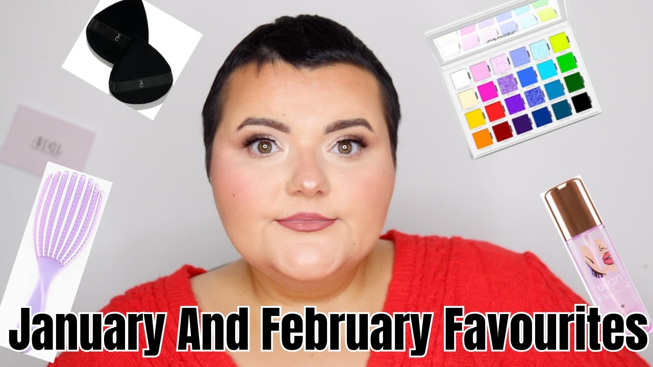 JANUARY AND FEBRUARY FAVOURITES