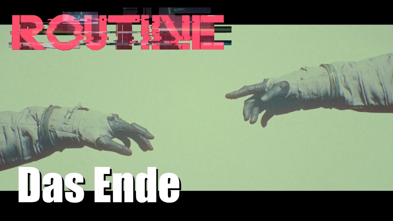 Routine - Gameplay Deutsch - Das Ende