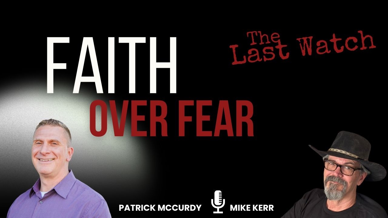 Discernment in Chaos: Situational Awareness & Faith Over Fear | Patrick McCurdy