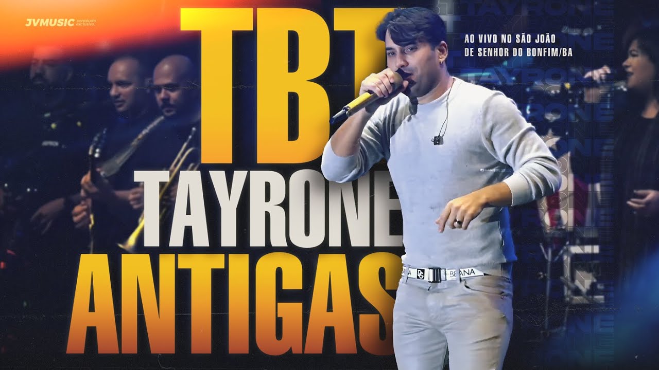 Tayrone - TBT do Tayrone 2026 (As Melhores) | Ao Vivo São João Senhor do Bonfim/BA