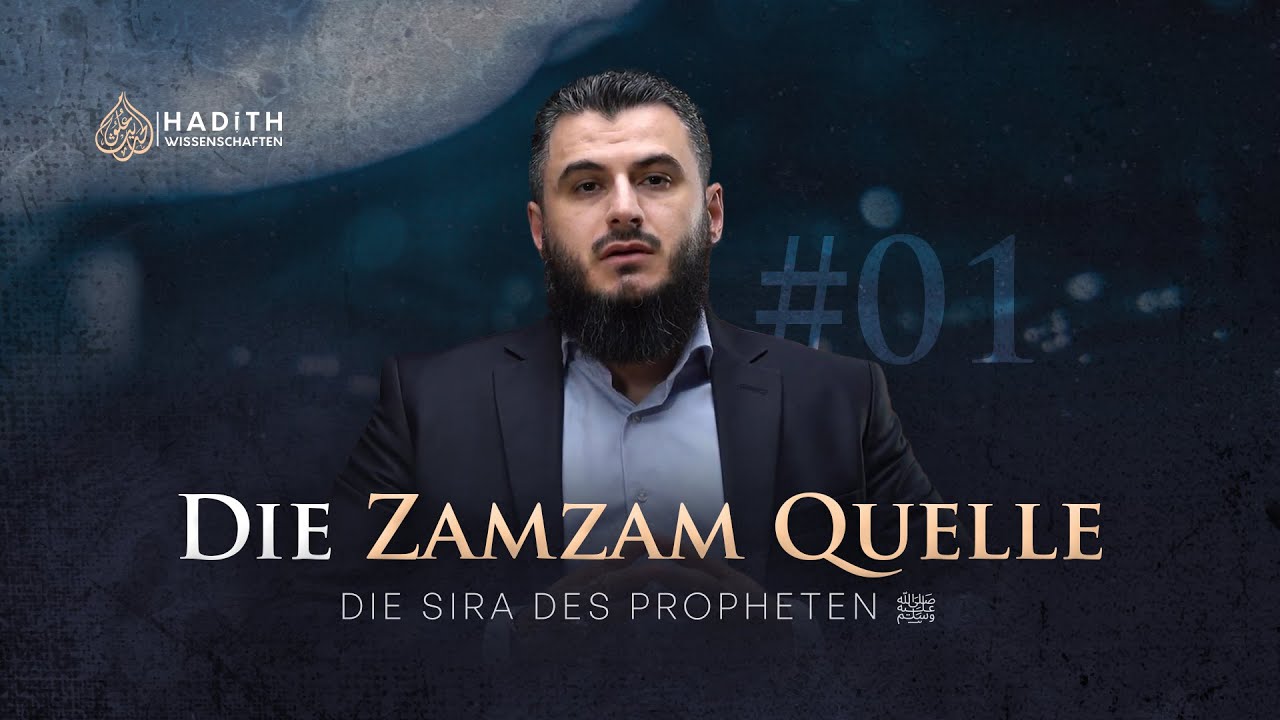 1. Die Zamzam Quelle | Die Biografie des letzten Propheten  | 4K