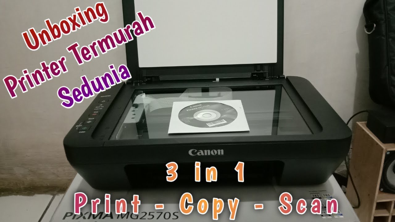 Unboxing Printer Canon MG2570S Printer Termurah Sedunia || 3 in 1 Print Copy Scan