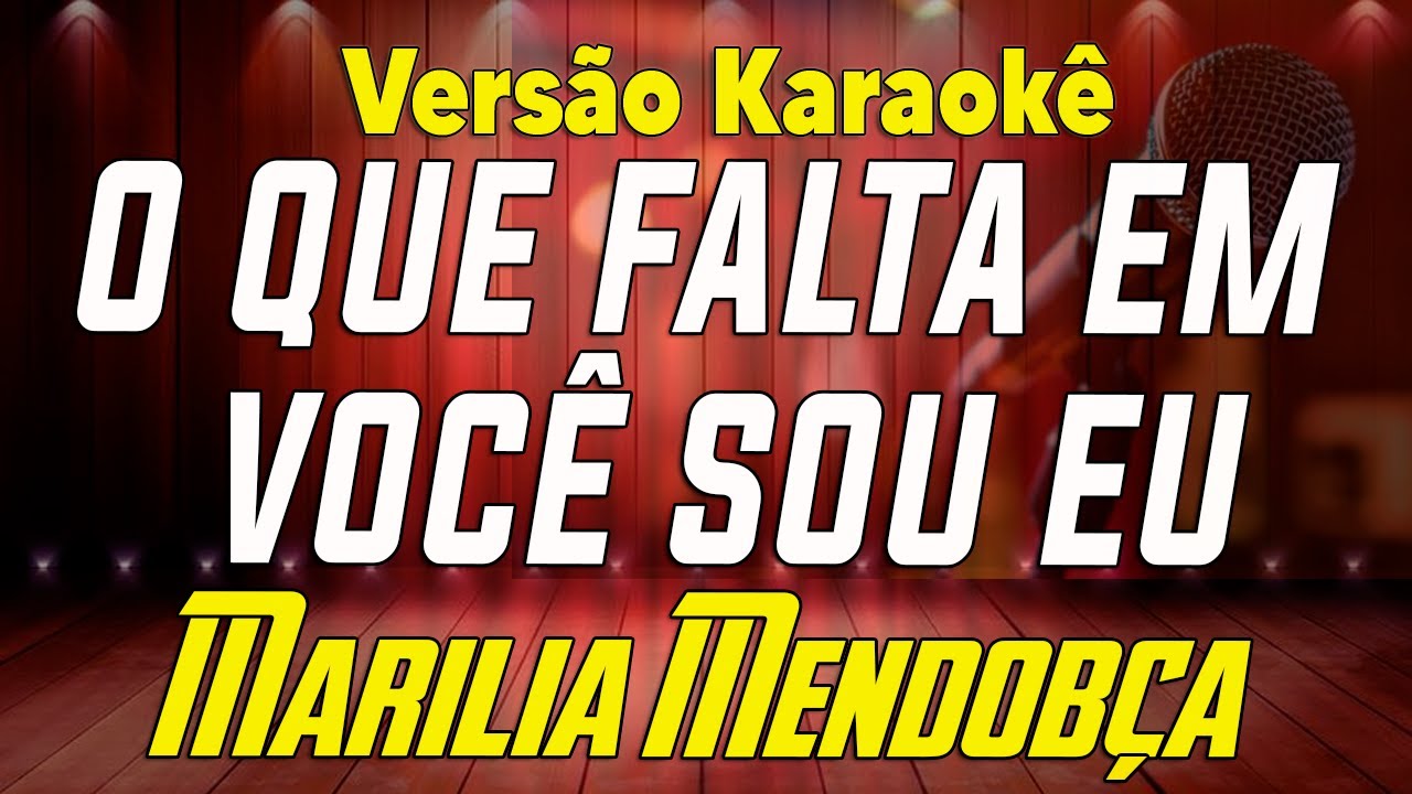 Marilia Mendonça  O Que Falta em Você Sou Eu Karaokê