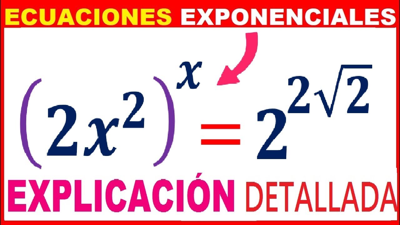 ✔ Ecuaciones EXPONENCIALES con diferente base👉 [Tipo EXAMEN de ADMISIÓN ]