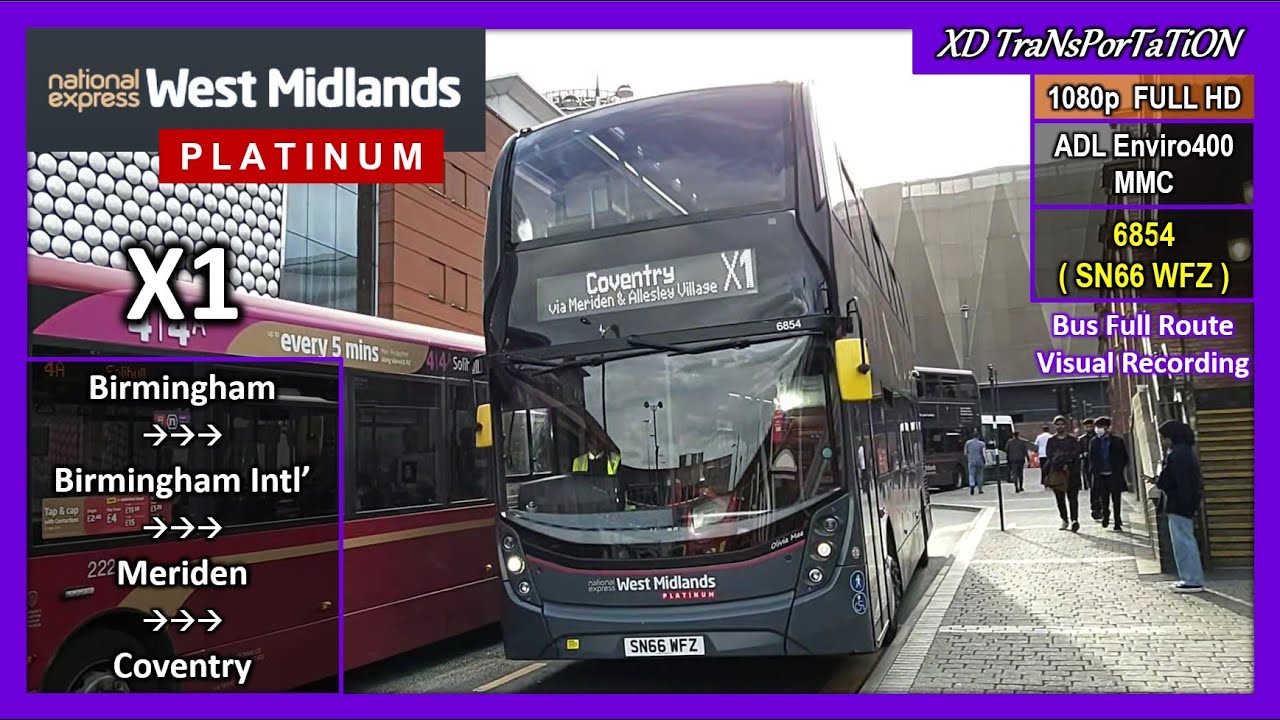 [Natinon Express West Midlands] X1 ~ Birmingham, Moor Street Station ➝ Coventry, Pool Meadow