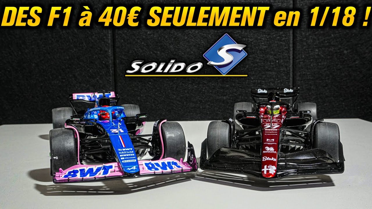 Des FORMULE 1 à l'échelle 1/18 pour SEULEMENT 40€ ? PRÉSENTATION & UNBOXING des F1 de chez Solido