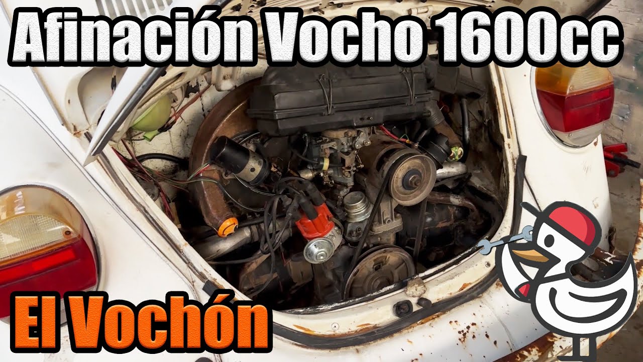 Afinación de Vocho 1600cc Carburado