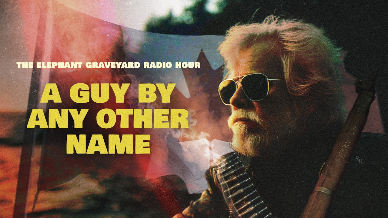 A Guy By Any Other Name (Elephant Graveyard Radio Hour Ep. 13)