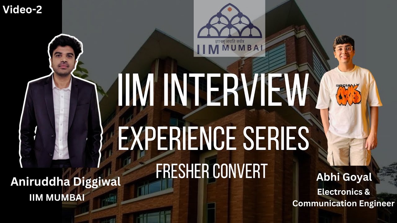 IIM Mumbai Interview Experience | Fresher Electronics Engineer ECE | MBA Interview Questions & Tips