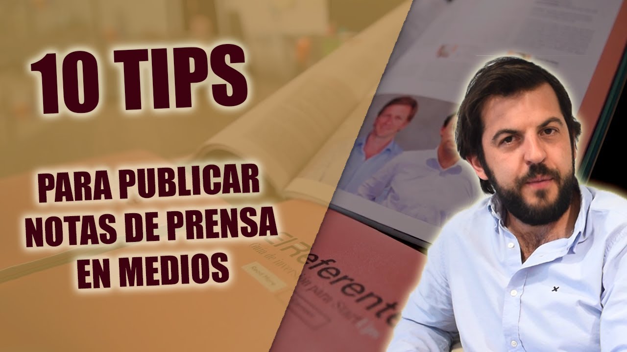 10 Trucos Infalibles para que los MEDIOS publiquen tus NOTAS DE PRENSA (verificados)✅