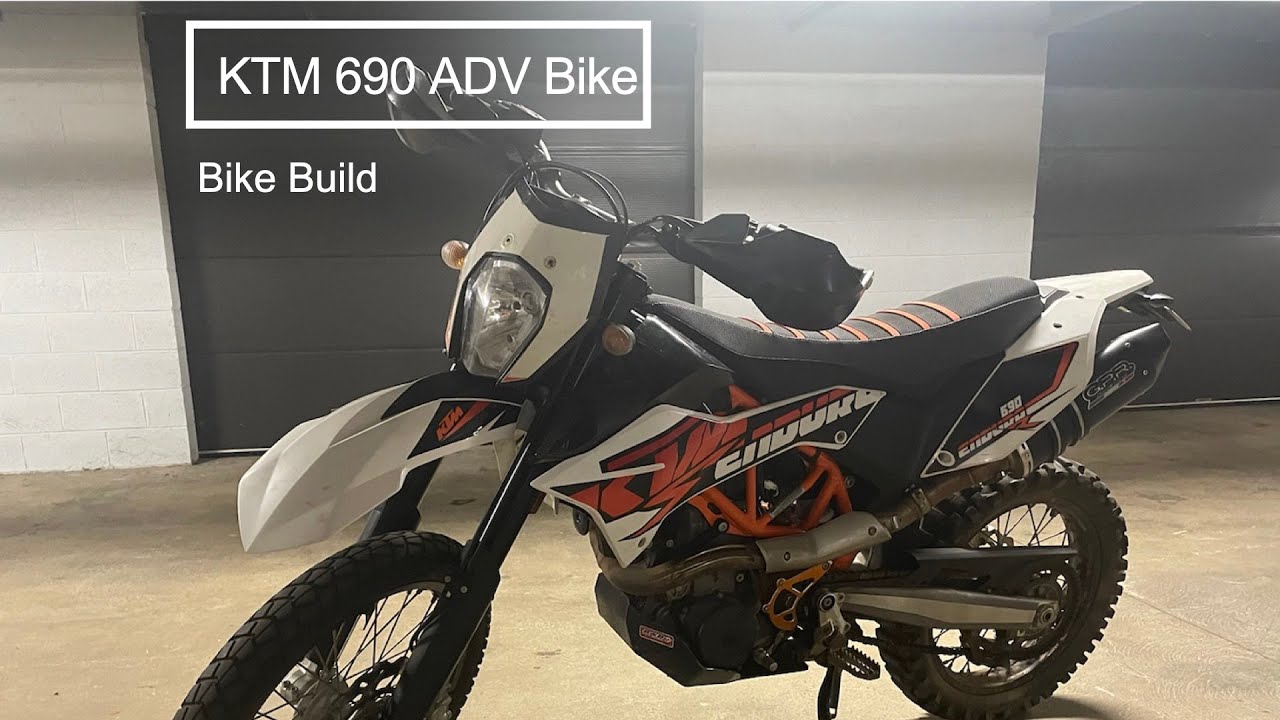 KTM 690 ADV Bike Build