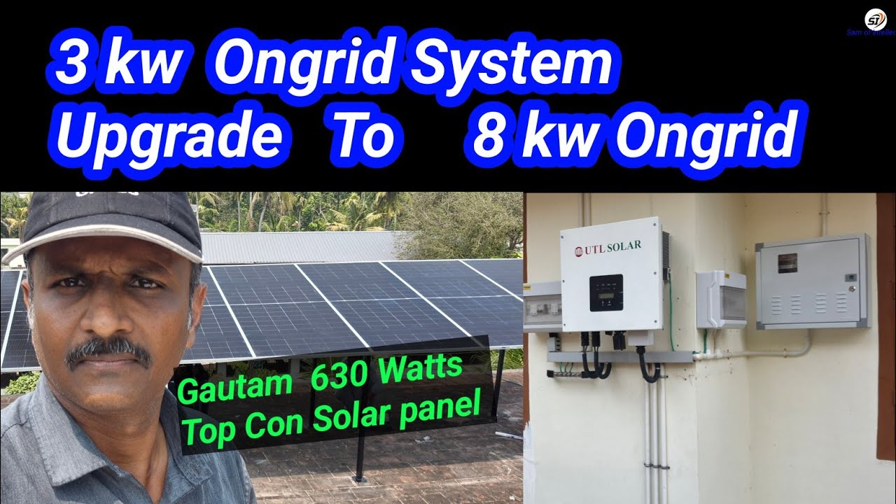 3 kw Ongrid system  എങ്ങനെ  upgrade  ചെയ്തു  8 kw  ആക്കി  മാറ്റം. UTL 8 KW  3 Phase Ongrid Inverter.
