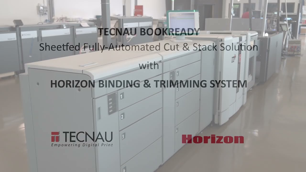 Tecnau BookReady fully-automated cut & stack solution & Horizon binding & trimming system